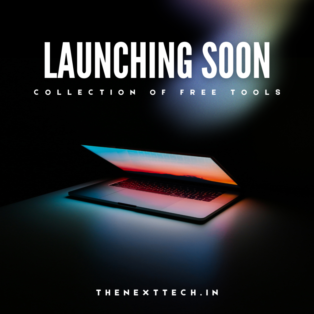 launching soon thenexttech.in