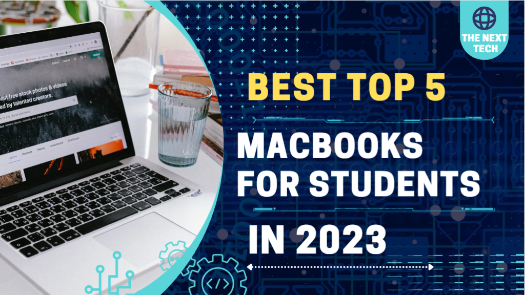 best macbooks for students in 2023