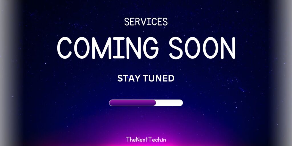 coming soon thenexttech.in