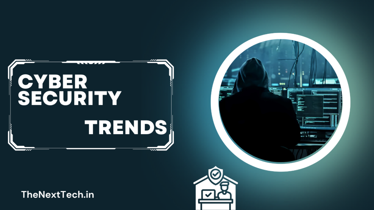 Cyber security Trends 2023