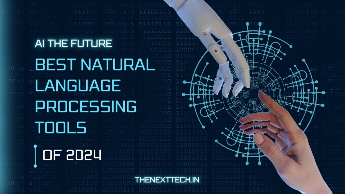 best natural language processing tools of 2024
